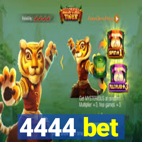 4444 bet